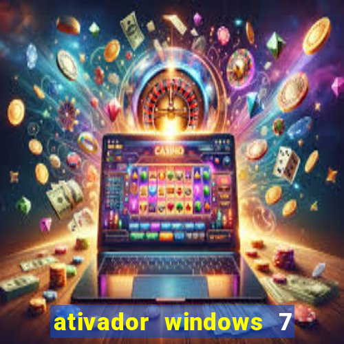 ativador windows 7 32 bits